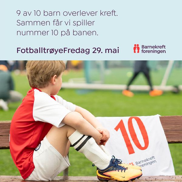 FotballtrøyeFredag 29. mai – ta på favorittdrakten og støtt Barnekreftforeningen sammen med DressMyKid